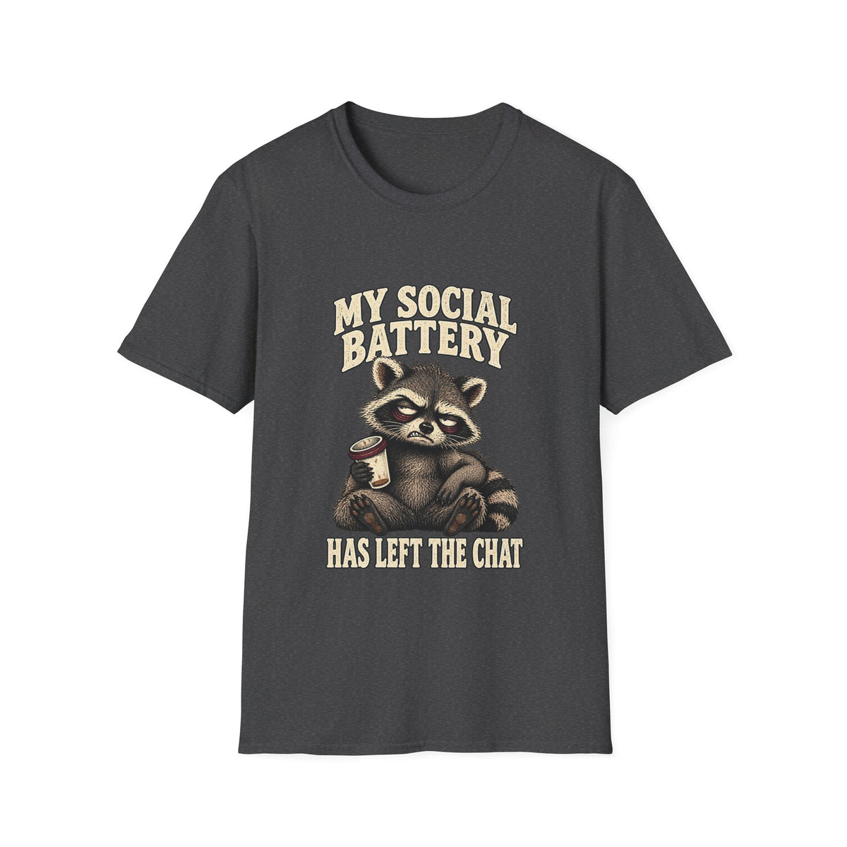 My Social Battery Has Left the Chat Raccoon Shirt, Funny Introvert Coffee Tee