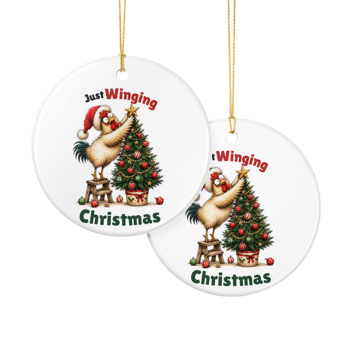 Funny Chicken Christmas Ornament – Just Winging Christmas