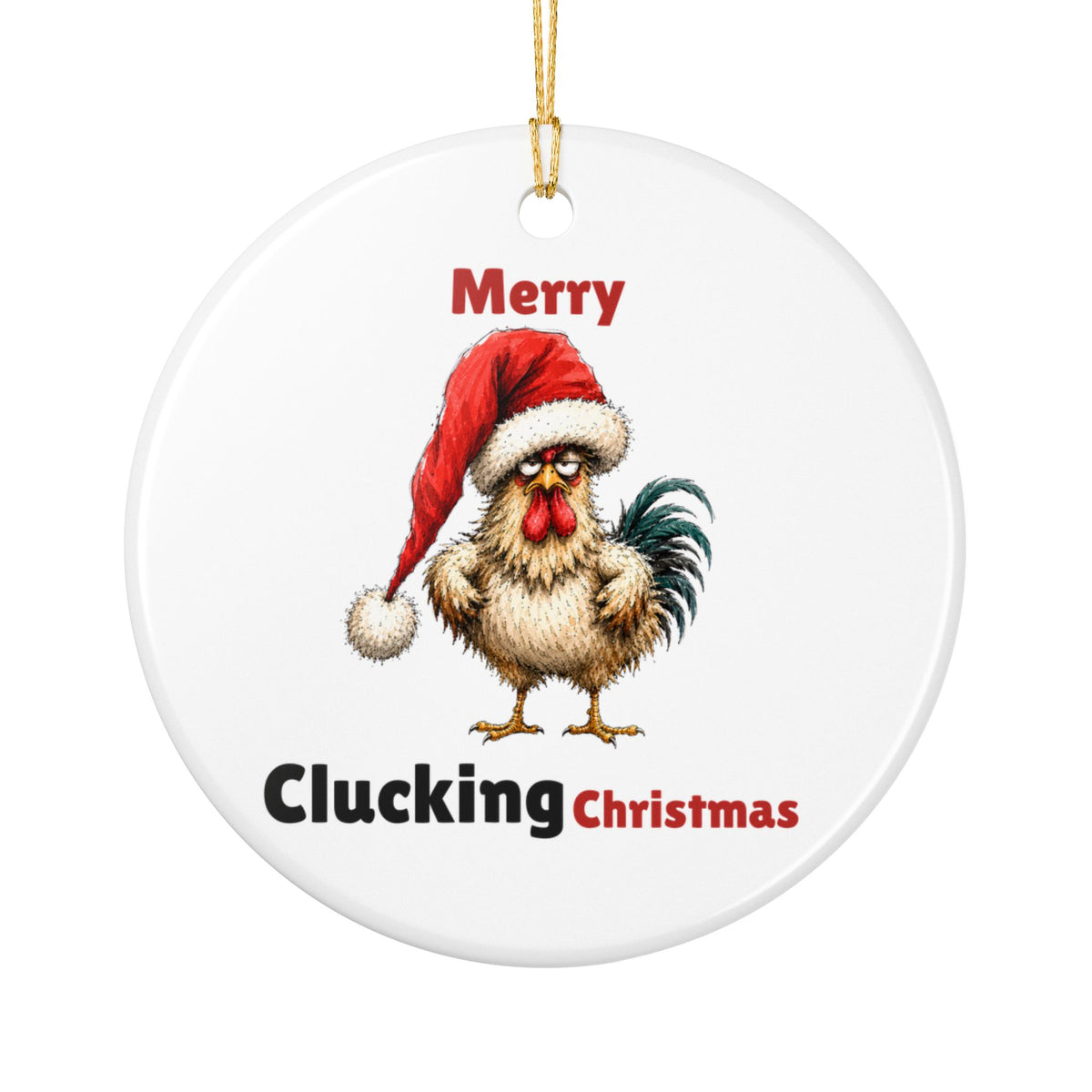Merry Clucking Christmas Ornament – Funny Chicken Holiday Decor