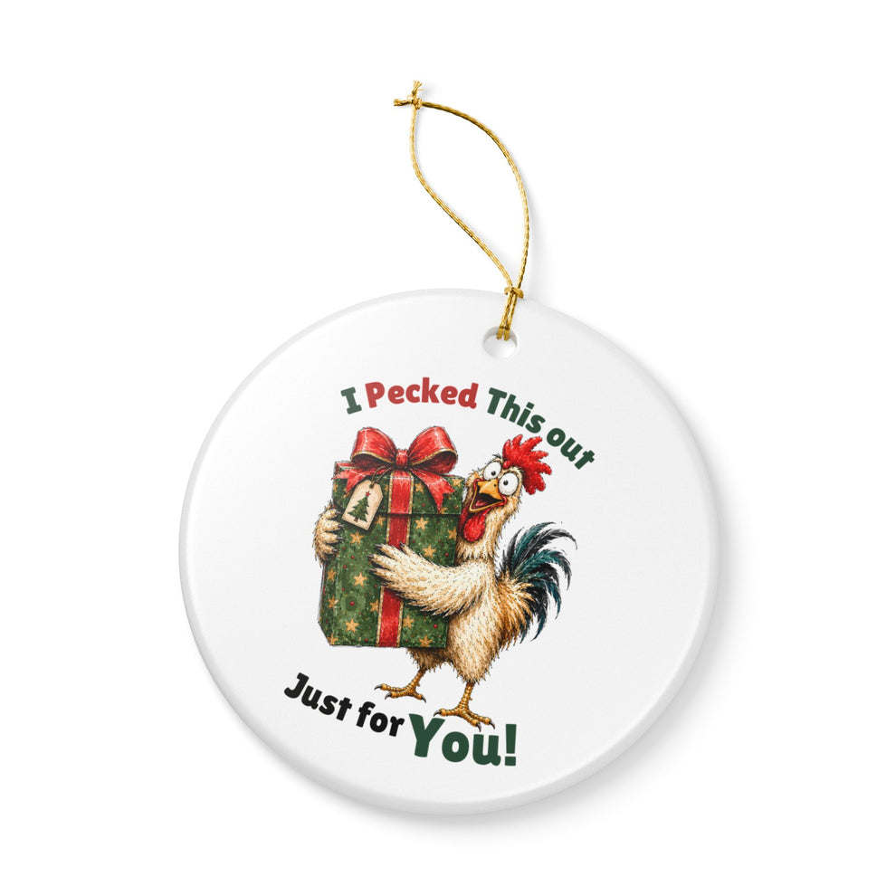 Funny Chicken Christmas Ornament – I Pecked This Out – Colbert Creative ...