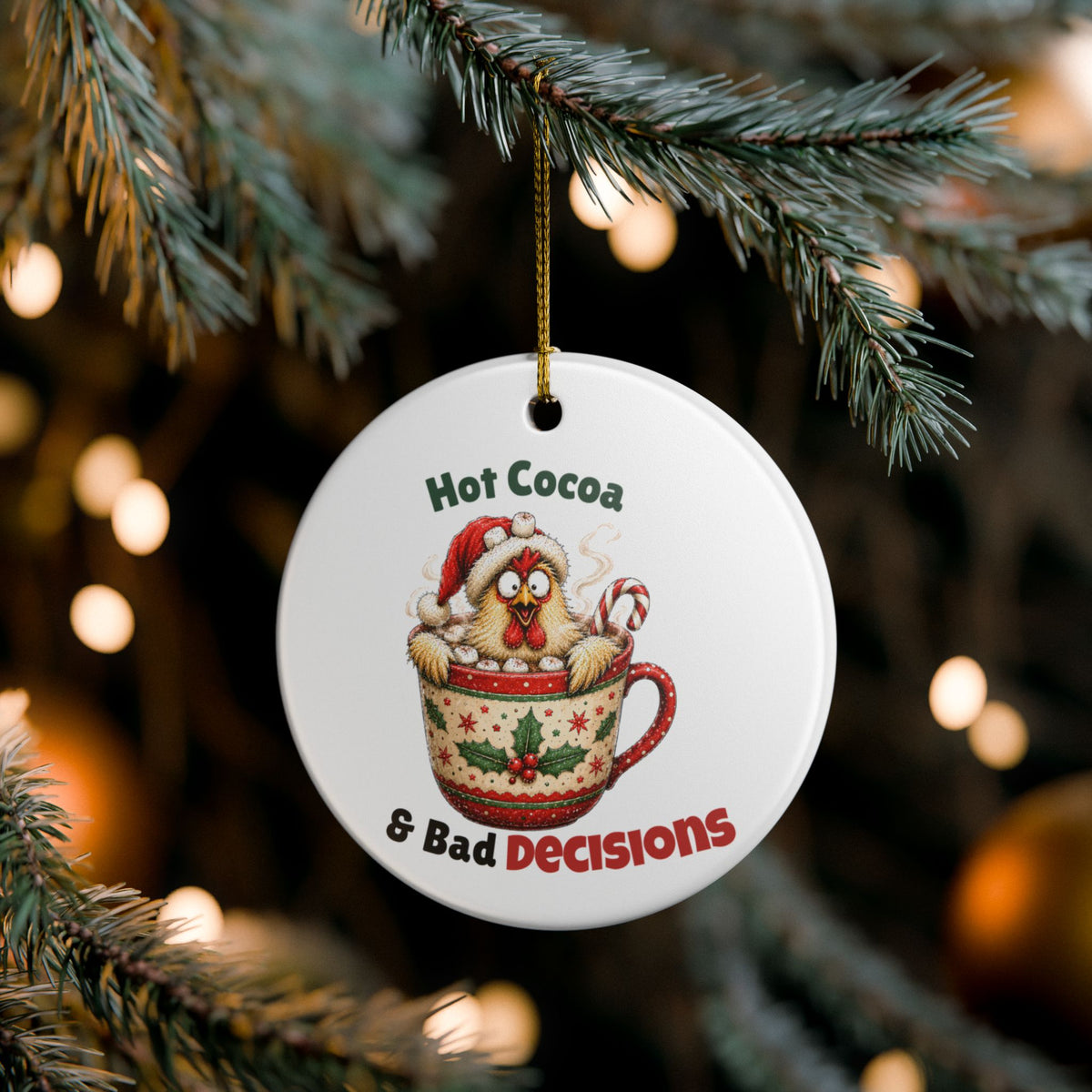 Funny Chicken Christmas Ornament – Hot Cocoa & Bad Decisions